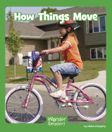 How Things Move