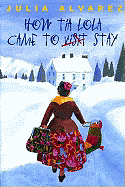 How Tia Lola Came to Stay
