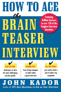 How to Ace the Brainteaser Interview