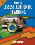 How to Assess Authentic Learning