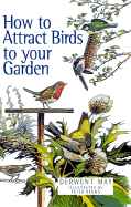 How to Attract Birds to Your Garden