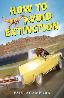 How to Avoid Extinction - Acampora, Paul