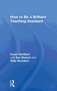 How to be a Brilliant Teaching Assistant