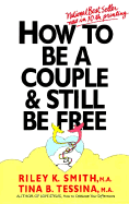 How to be a couple & still be free