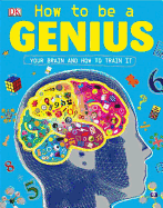 How to Be a Genius