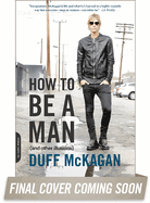 How to Be a Man: (And Other Illusions)
