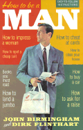 How to Be a Man