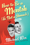 How to Be a Mentsh (and Not a Shmuck) LP