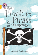 How to be a Pirate: Band 09/Gold
