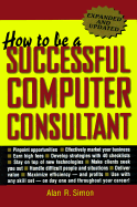 How to Be a Successful Computer Consultant