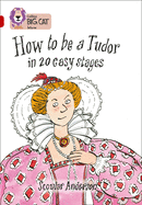 How to be a Tudor: Band 14/Ruby