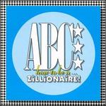 How to Be a... Zillionaire!