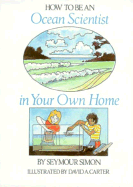 How to Be an Ocean Scientist in Your Own Home