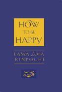 How to Be Happy