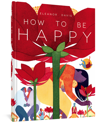 How to Be Happy - Davis, Eleanor