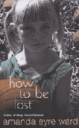 How To Be Lost