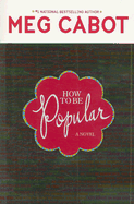 How to Be Popular