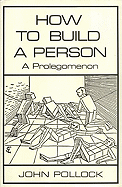 How to Build a Person: A Prolegomenon