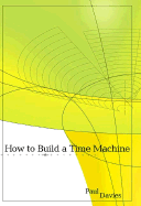 How to Build a Time Machine
