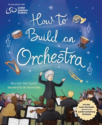 How to Build an Orchestra - Auld, Mary
