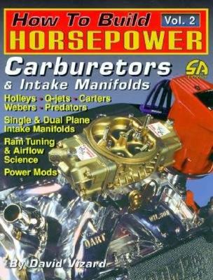 How to Build Horsepower - Volume 2 - Vizard, David