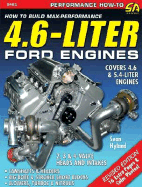 How to Build Max-Performance 4.6-Liter Ford Engines - Hyland, Sean