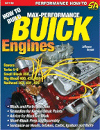 How to Build Max-Performance Buick Engines