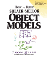 How to Build Shlaer-Mellor Object Models