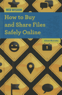 How to Buy and Share Files Safely Online