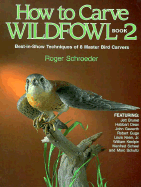 How to Carve Wildfowl: Book 2