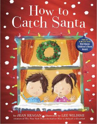 How to Catch Santa - Reagan, Jean