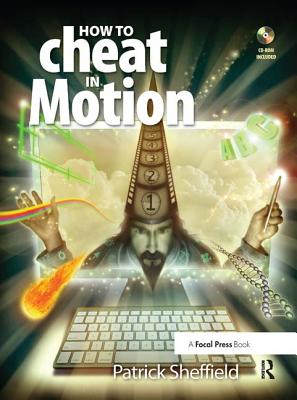 How to Cheat in Motion - Sheffield, Patrick