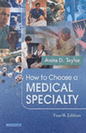 How to Choose a Medical Specialty