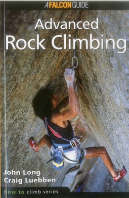 How to Climb - Long, John, and Luebben, Craig