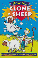 How to Clone a Sheep