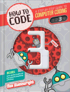 How to Code Level 3: A Step by Step Guide to Computer Coding