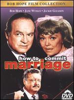How to Commit a Marriage
