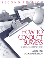 How to Conduct Surveys: A Step-By-Step Guide