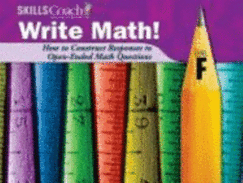 How to Contstruct Responses to Open-Ended Math Questions (Skills Coach Write Math)