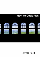 How to Cook Fish