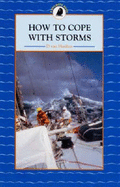 How to Cope with Storms