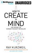 How to Create a Mind: The Secret of Human Thought Revealed