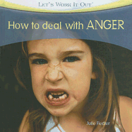 How to Deal with Anger