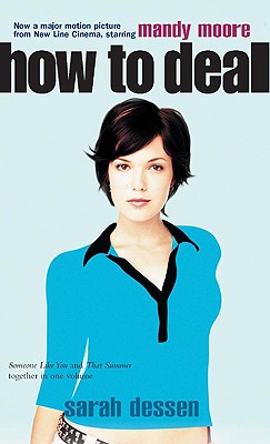 How to Deal - Dessen, Sarah