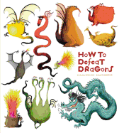 How to Defeat Dragons