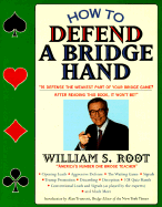 How to Defend a Bridge Hand