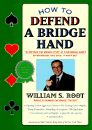 How to Defend a Bridge Hand