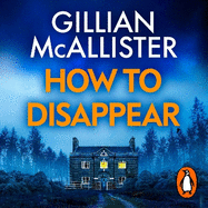 How to Disappear