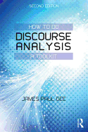 How to do Discourse Analysis: A Toolkit