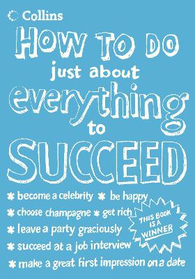 How To Do Just About Everything To Succeed - eHow